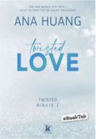 TWISTED, 1: LOVE
