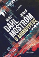 Ο ΔΗΜΙΟΥΡΓΟΣ ARNE DAHL, JONAS MOSTROM